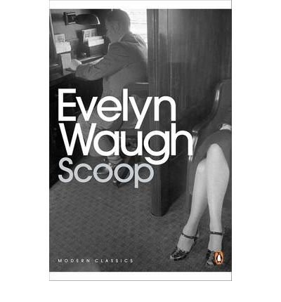 Scoop - Penguin Modern Classics - Evelyn Waugh - Książki - Penguin Books Ltd - 9780141184029 - 7 grudnia 2000