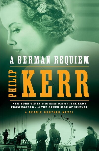 Cover for Philip Kerr · A German Requiem (Bog) (2006)