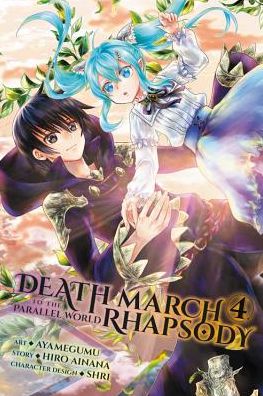 Cover for Ayamegumu Ayamegumu · Death March to the Parallel World Rhapsody, Vol. 4 (manga) (Paperback Book) (2017)