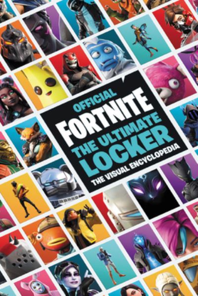 Cover for Epic Games · FORTNITE : the Ultimate Locker (Book) (2020)