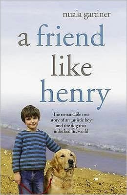 Cover for Nuala Gardner · A Friend Like Henry (Paperback Book) (2008)