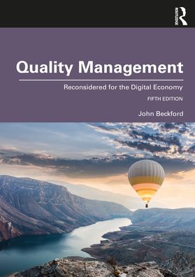 Cover for Beckford, John (Loughborough University, UK) · Quality Management: Reconsidered for the Digital Economy (Paperback Book) (2022)