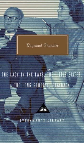 Cover for Raymond Chandler · Lady in the Lake Little Sister Long Good (Inbunden Bok) (2002)