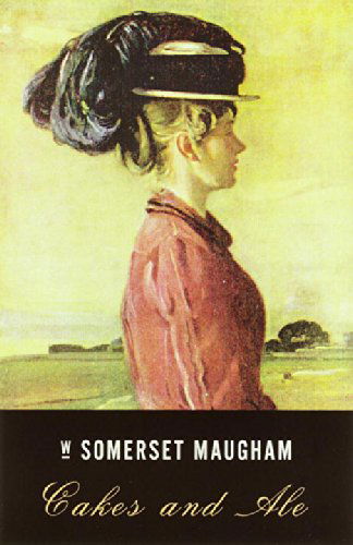 Cakes and Ale - Vintage International - W. Somerset Maugham - Books - Random House USA Inc - 9780375725029 - December 5, 2000