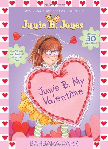 Cover for Barbara Park · Junie B. My Valentime (Color Plus Card Stock) (Taschenbuch) [Csm Stk edition] (2013)