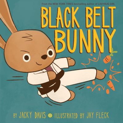 Black Belt Bunny - Jacky Davis - Books - Penguin Putnam Inc - 9780525429029 - July 11, 2017