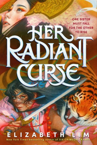 Cover for Elizabeth Lim · Her Radiant Curse (Buch) (2025)