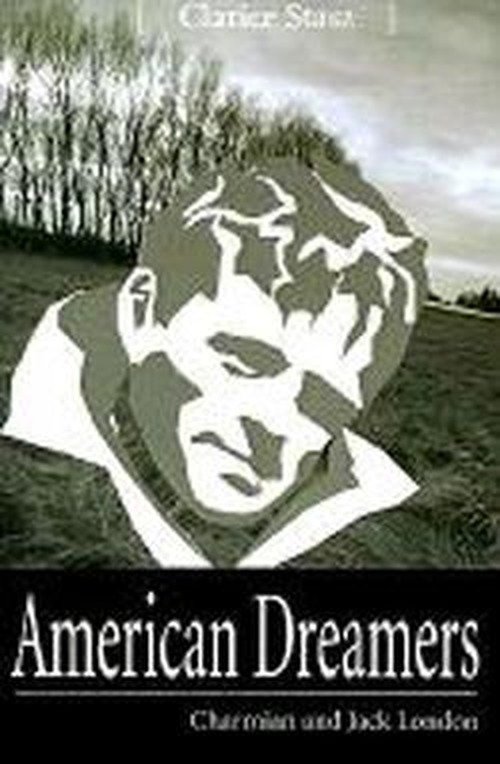 Cover for Clarice Stasz · American Dreamers: Charmian and Jack London (Paperback Book) (1999)