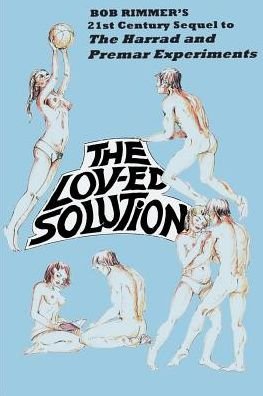 Cover for Robert H. Rimmer · The Lov-ed Solution (Pocketbok) (2000)