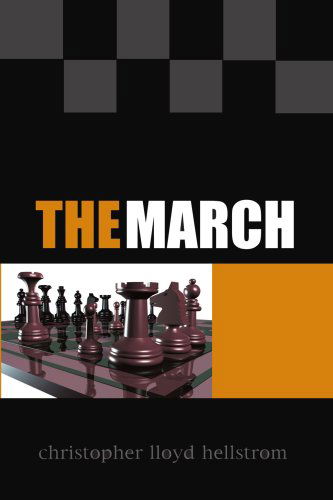 Cover for Christopher Lloyd Hellstrom · The March (Paperback Book) (2003)