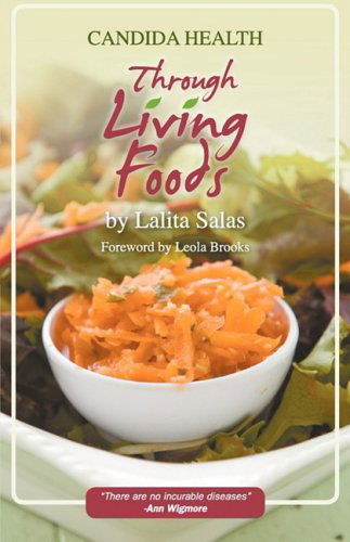 Cover for Lalita Salas · Candida Health Through Living Foods (Paperback Book) (2009)