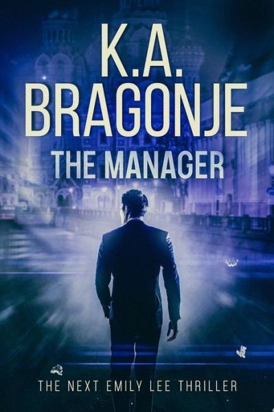Cover for K a Bragonje · The Manager (Pocketbok) (2019)