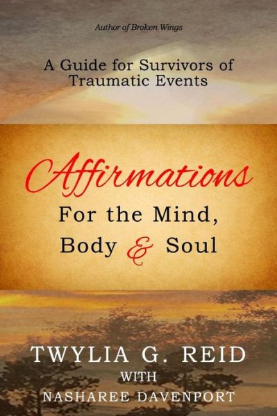 Cover for Nasharee Davenport · Affirmations For The Mind, Body &amp; Soul (Paperback Book) (2018)