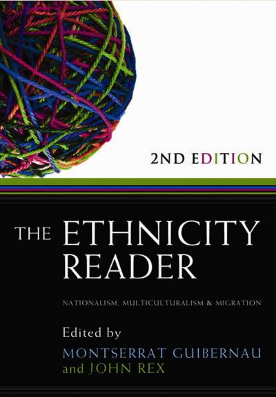 Cover for M Guibernau · The Ethnicity Reader: Nationalism, Multiculturalism and Migration (Paperback Book) (2010)