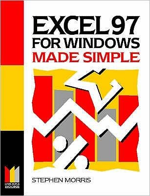 Cover for Stephen Morris · Excel 97 for Windows Made Simple (Pocketbok) (1997)
