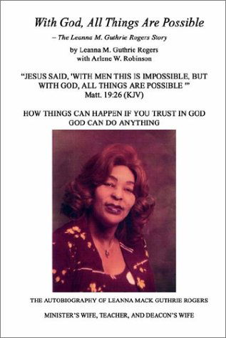 Cover for Leanna Mack Guthrie Rogers · With God, All Things Are Possible (Hardcover Book) (2002)