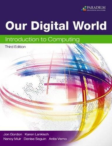 Cover for Jon Gordon · Our Digital World: Introduction to Computing: Text (Paperback Book) [3 Revised edition] (2014)