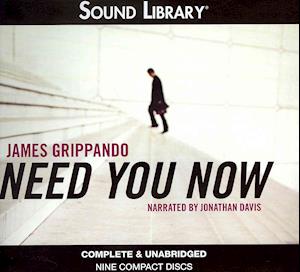 Cover for James Grippando · Need You Now (Audiobook (CD)) [Unabridged edition] (2012)