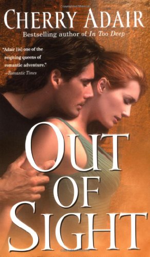 Cover for Cherry Adair · Out of Sight (The men of T-flac: the Wrights, Book 5) (Paperback Book) (2003)