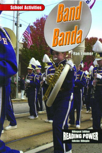 Cover for Rae Emmer · Band / Banda (School Activities / Actividades Escolares) (Spanish Edition) (Hardcover Book) [Spanish, Bilingual edition] (2003)