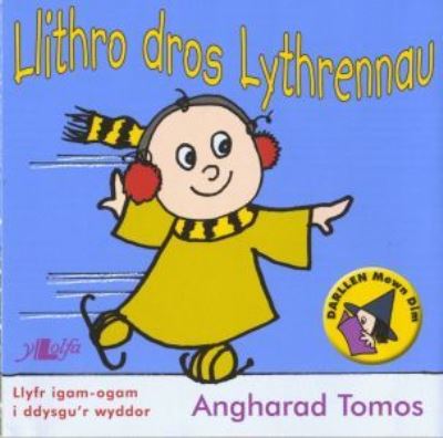 Cover for Angharad Tomos · Llithro dros Lythrennau: Dysgu'r Wyddor gyda Rwdlan (Paperback Book)