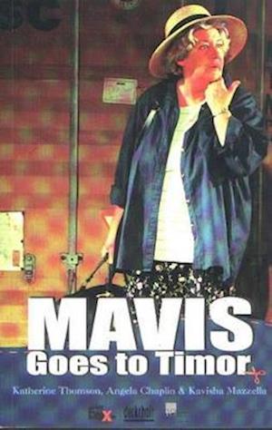 Cover for Katherine Thomson · Mavis goes to Timor (Book) (2003)