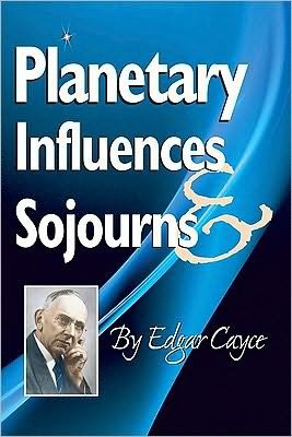 Cover for Cayce, Edgar (Edgar Cayce) · Planetary Influences &amp; Sojourns - Edgar Cayce Series (Pocketbok) (2010)