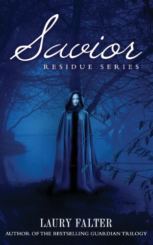 Cover for Laury Falter · Savior (Residue #3) (Volume 3) (Paperback Book) (2013)