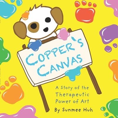 Cover for Sunmee Huh · Copper's Canvas (Paperback Book) (2021)