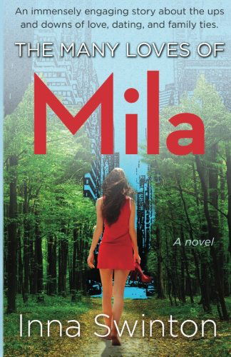 Cover for Inna Swinton · The Many Loves of Mila (Mila in America) (Volume 1) (Paperback Book) (2013)