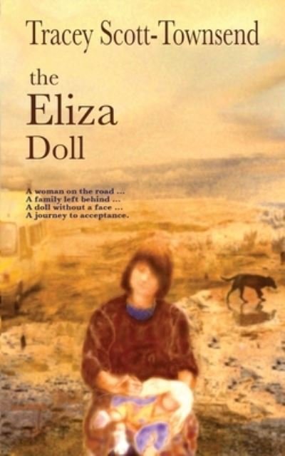 Cover for Tracey Scott-Townsend · The Eliza Doll (Taschenbuch) (2016)