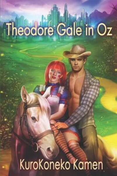 Cover for KuroKoneko Kamen · Theodore Gale in Oz (Pocketbok) (2019)