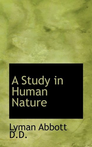 Cover for Lyman Abbott · A Study in Human Nature (Paperback Bog) (2009)