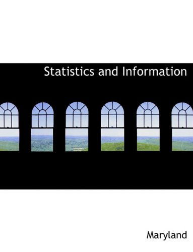 Cover for Maryland · Statistics and Information (Paperback Book) (2010)