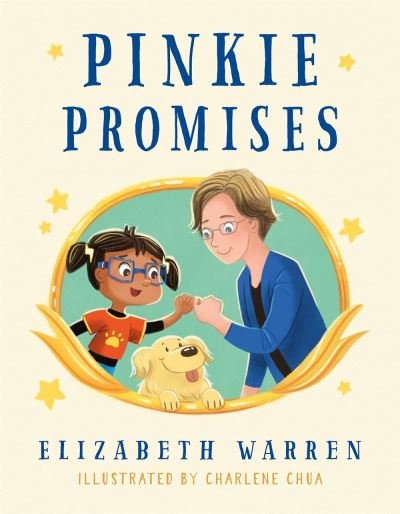 Pinkie Promises - Elizabeth Warren - Bücher - St Martin's Press - 9781250801029 - 12. Oktober 2021