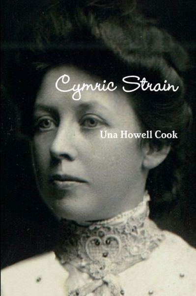 Cover for Una Howell Cook · Cymric Strain - Vol. 1 (Pocketbok) (2011)