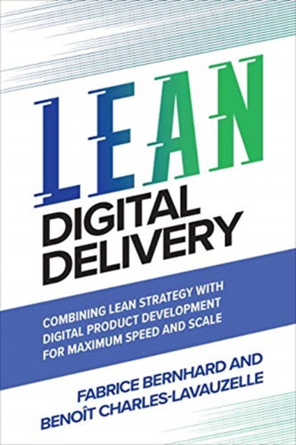 Cover for Fabrice Bernhard · The Lean Tech Manifesto: Learn the Secrets of Tech Leaders to Grasp the Full Benefits of Agile at Scale (Inbunden Bok) (2024)