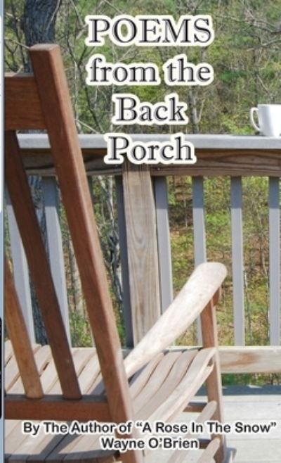 Cover for Wayne O'Brien · Poems From The Back Porch (Paperback Book) (2021)