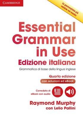 Cover for Raymond Murphy · Essential Grammar in Use Book with Answers and Interactive eBook Italian Edition - Grammar in Use (Bok) [4 Revised edition] (2016)