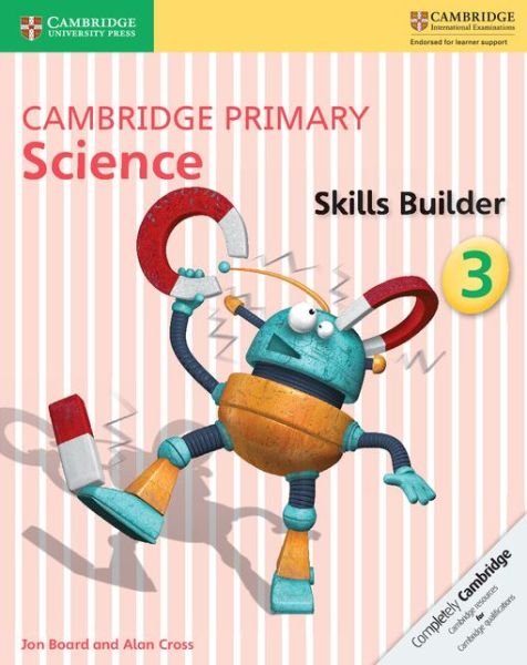 Cover for Jon Board · Cambridge Primary Science Skills Builder 3 - Cambridge Primary Science (Pocketbok) (2016)