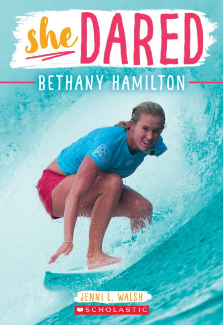 Cover for Jenni L. Walsh · Bethany Hamilton (She Dared) (Paperback Book) (2019)