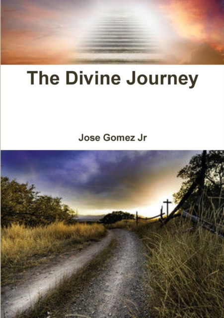 Cover for Jose Gomez · The Divine Journey (Paperback Book) (2018)