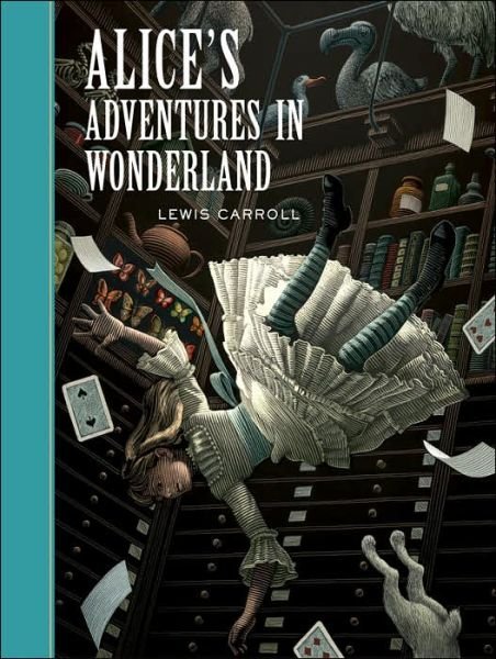 Alice's Adventures in Wonderland - Sterling Unabridged Classics - Lewis Carroll - Kirjat - Sterling Juvenile - 9781402725029 - lauantai 1. lokakuuta 2005