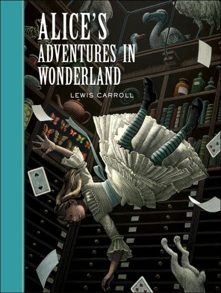 Alice's Adventures in Wonderland - Sterling Unabridged Classics - Lewis Carroll - Bøger - Sterling Juvenile - 9781402725029 - 1. oktober 2005