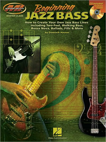 Cover for Dominik Hauser · Dominik Hauser: Beginning Jazz Bass (Paperback Book) (2009)