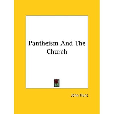 Cover for John Hunt · Pantheism and the Church (Paperback Book) (2005)