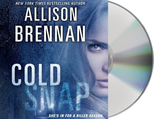 Cover for Allison Brennan · Cold Snap (Lucy Kincaid Novels) (Audiobook (CD)) [Unabridged edition] (2014)