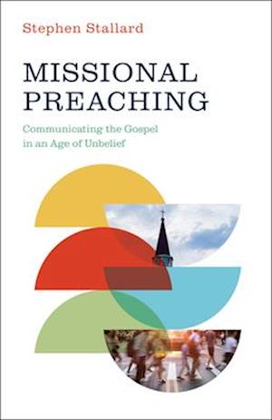Cover for Stephen Stallard · Missional Preaching (Paperback Book) (2025)