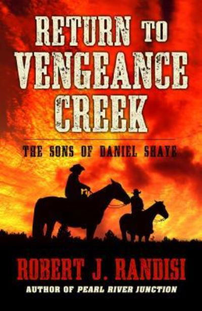 Cover for Robert J. Randisi · Return to Vengeance Creek (Book) (2018)