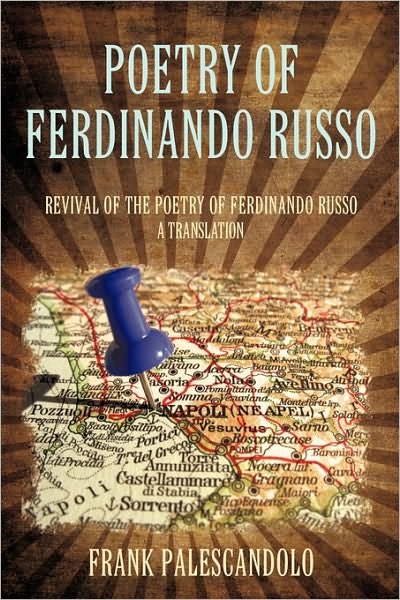 Cover for Frank Palescandolo · Poetry of Ferdinando Russo: Revival of the Poetry of Ferdinando Russo (Paperback Book) (2009)